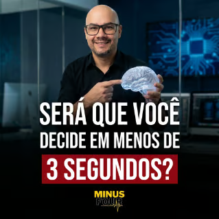 O Poder da Decisão em 3 Segundos